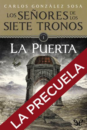 [Los señores de los siete tronos 01] • Los Señores de los Siete Tronos. Precuela
